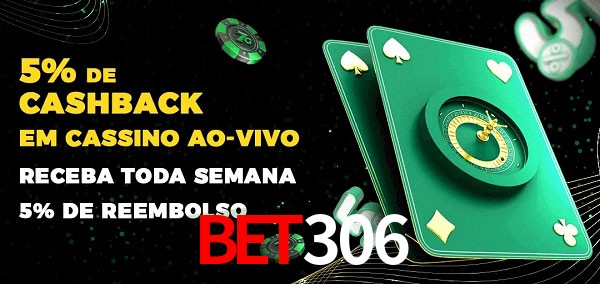 Promoções do cassino ao Vivo bet306
